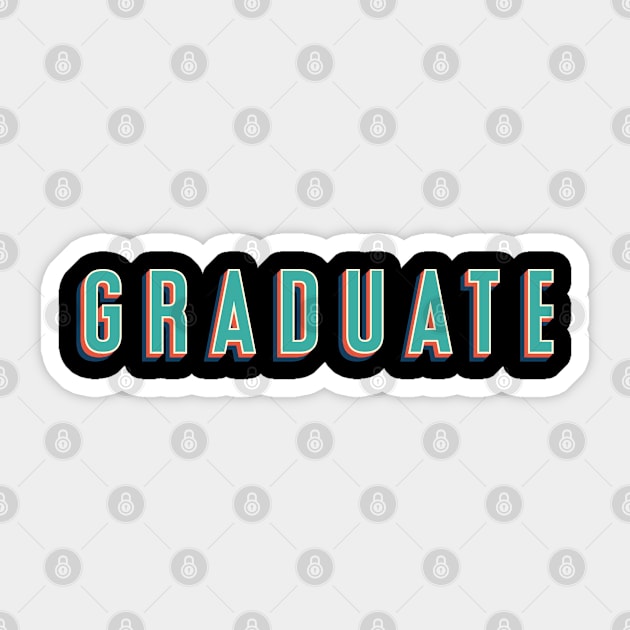 Graduate in Retro Text Sticker by SharksOnShore